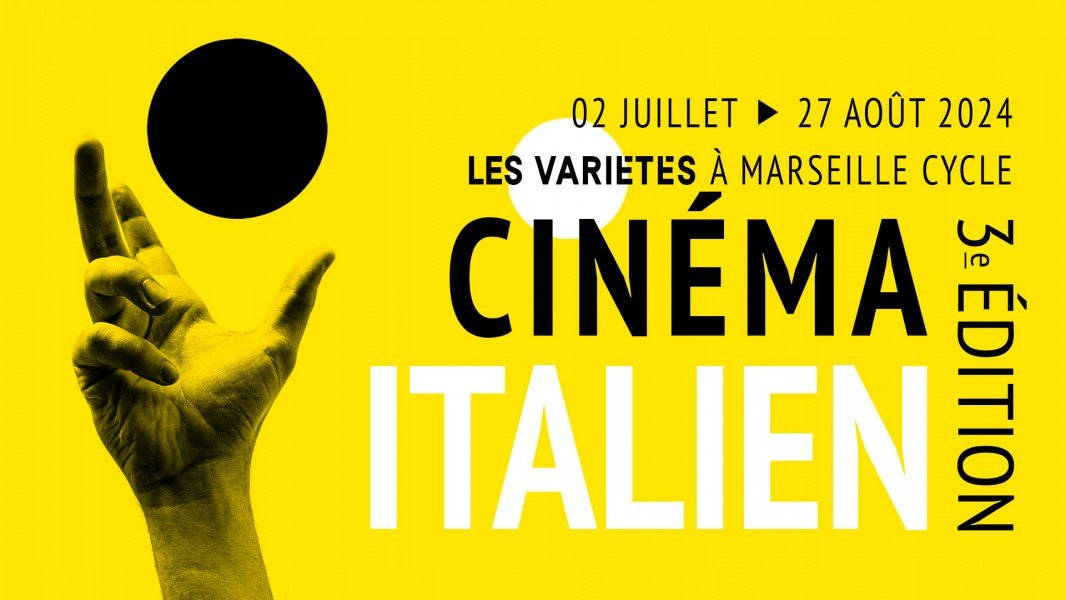 Cinéma italien au cinéma Les Variétés ÉTÉ 2024